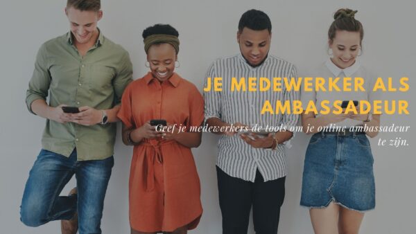 Ambassadeursprogramma medewerkers